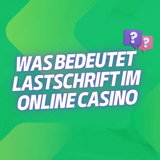 online casino einzahlung per lastschrift